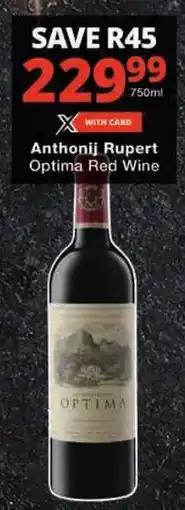 Checkers Anthonij Rupert Optima Red Wine offer