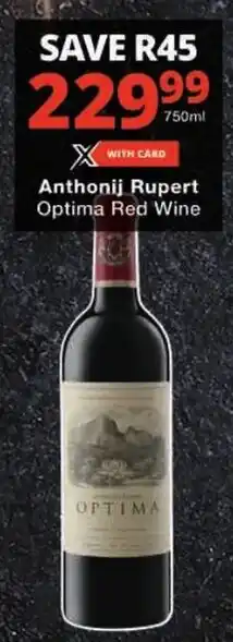 Checkers Anthonij Rupert Optima Red Wine offer