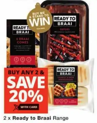 Checkers Ready to Braai Range offer