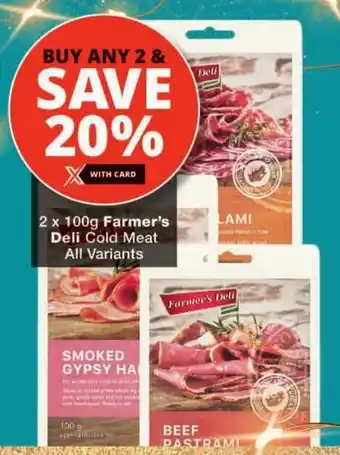 Checkers Farmer's Deli Cold Meat All Variants offer