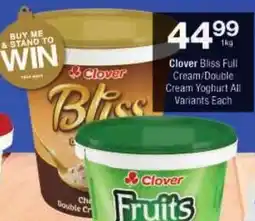 Checkers Clover Bliss Full Cream/ Double Cream Yoghurt All Variants offer