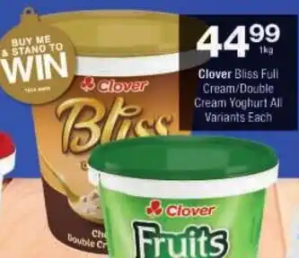 Checkers Clover Bliss Full Cream/ Double Cream Yoghurt All Variants offer
