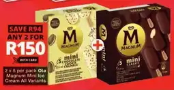 Checkers Ola Magnum Mini Ice Cream All Variants offer