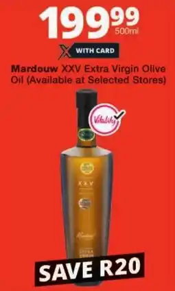Checkers Mardouw XXV Extra Virgin Olive Oil offer