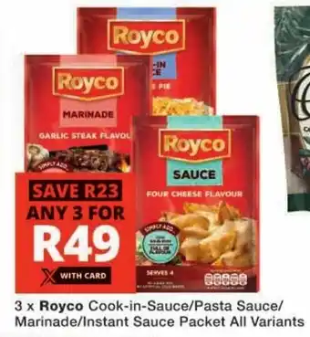 Checkers Royco Cook-in-Sauce/ Pasta Sauce/ Marinade/ Instant Sauce Packet All Variants offer