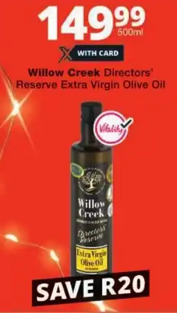 Checkers Willow Creek Directors Reserve Extra Virgin Olive Oil offer