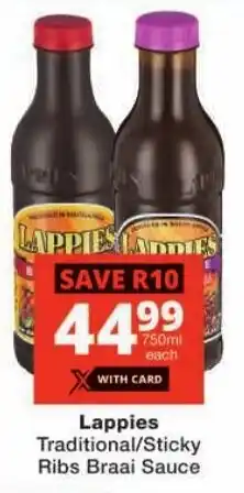 Checkers Lappies Traditional/ Sticky Ribs Braai Sauce offer