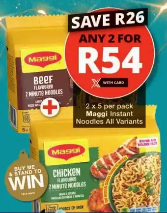 Checkers Maggi Instant Noodles All Variants offer