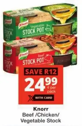 Checkers Knorr Beef/ Chicken/ Vegetable Stock offer