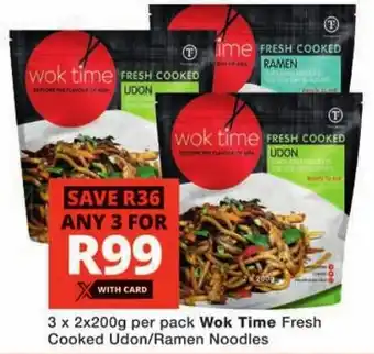 Checkers Wok Time Fresh Cooked Udon/ Ramen Noodles offer