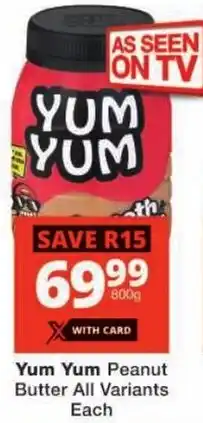 Checkers Yum Yum Peanut Butter All Variants offer