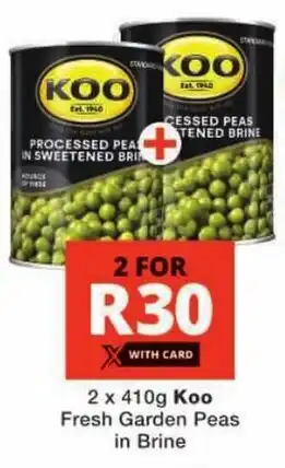 Checkers Koo Fresh Garden Peas in Brine offer