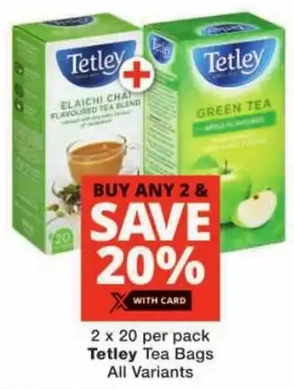 Checkers Tetley Tea Bags All Variants offer