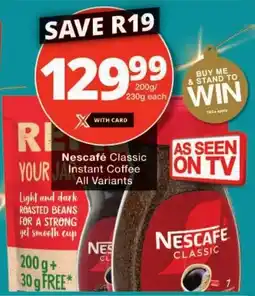 Checkers Nescafé Classic Instant Coffee All Variants offer