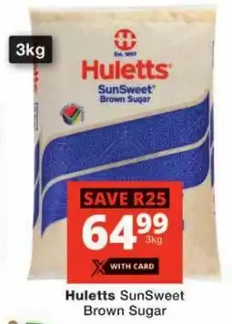 Checkers Huletts SunSweet Brown Sugar offer