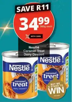 Checkers Nestlé Caramel Treat Dairy Dessert offer