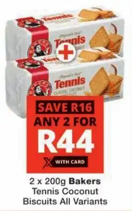 Checkers Bakers Tennis Coconut Biscuits All Variants offer