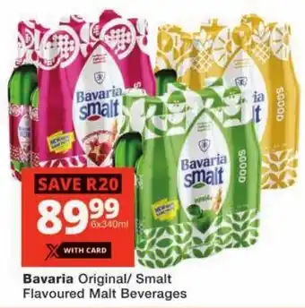 Checkers Bavaria Original/ Smalt Flavoured Malt Beverages offer