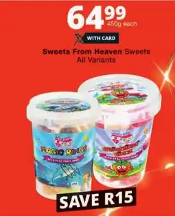 Checkers Sweets From Heaven Sweets All Variants offer