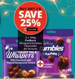 Checkers Cadbury Whispers/ Tumbles Chocolate All Variants offer