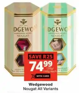 Checkers Wedgewood Nougat All Variants offer