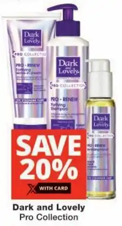 Checkers Dark and Lovely Pro Collection offer