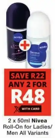 Checkers Nivea Roll-On for Ladies/ Men All Variants offer