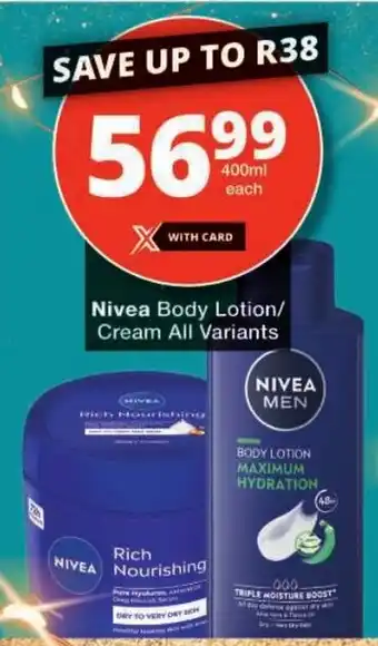 Checkers Nivea Body Lotion/ Cream All Variants offer