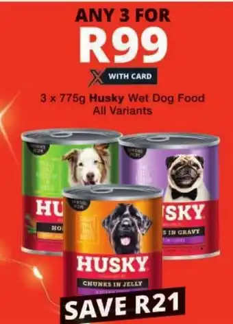 Checkers Husky Wet Dog Food All Variants offer