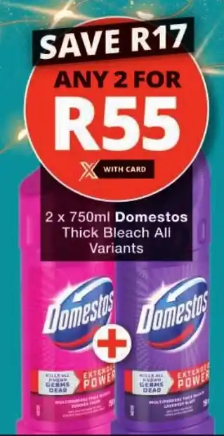 Checkers Domestos Thick Bleach All Variants offer