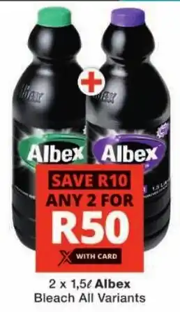 Checkers Albex Bleach All Variants offer