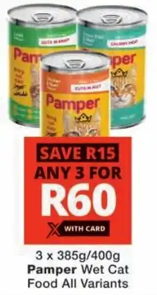 Checkers Pamper Wet Cat Food All Variants offer