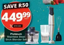 Checkers Platinum Stainless Steel Stick Blender Set offer