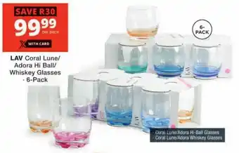 Checkers LAV Coral Lune/ Adora Hi Ball/ Whiskey Glasses offer
