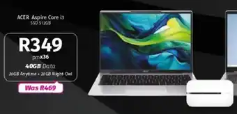 Vodacom ACER Aspire Core i3 SSD 512GB offer