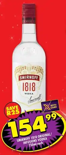 Shoprite Liquor Smirnoff 1818 original/ infusions vodka offer
