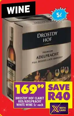 Shoprite Liquor Drostdy hof claret red/ adelpracht white wine offer