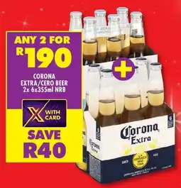 Shoprite Liquor Corona extra/ cero beer nrb offer