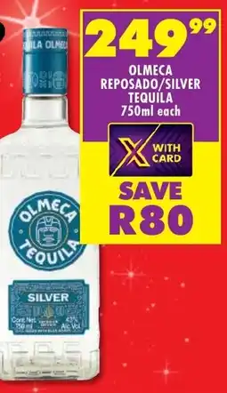 Shoprite Liquor Olmeca reposado/ silver tequila offer