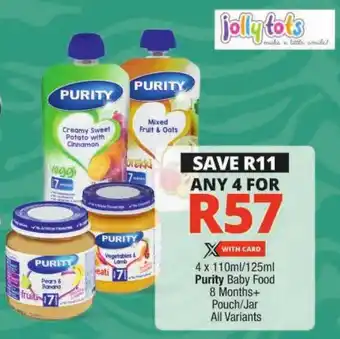 Checkers Purity Baby Food 8 Months+ Pouch/ Jar All Variants offer