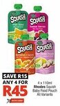 Checkers Rhodes Squish Baby Food Pouch All Variants offer