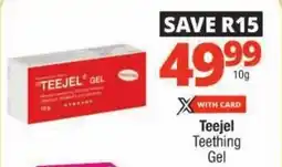 Checkers Teejel Teething Gel offer