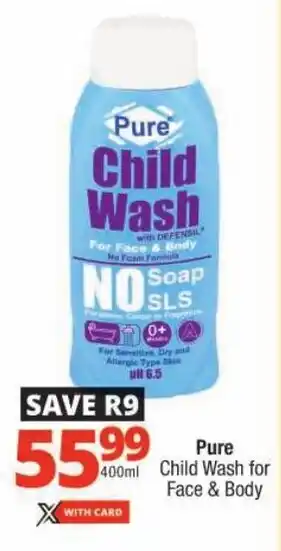Checkers Pure Child Wash for Face & Body offer
