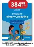 PNA Cambridge Primary Computing Learner's Book 6 With 1 Year Digital Access-Each offer