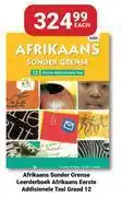 PNA Afrikaans Sonder Grense Leederboek Afrikaans Eerste Additionele Taal (Graad 12)-Each offer