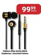 PNA Volkano Alloy Series Metal Earphone (Assorted Colours)-Each offer