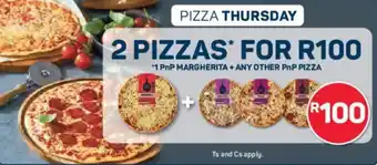 Pick n Pay 1 pnp margherita + any other pnp pizza offer