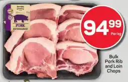 Pick n Pay Bulk Pork Rib and Loin Chops offer