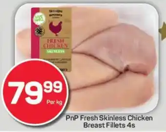 Pick n Pay PnP Fresh Skinless Chicken Breast Fillets offer