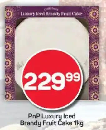 Pick n Pay PnP Luxury Iced Brandy Fruit Cake offer